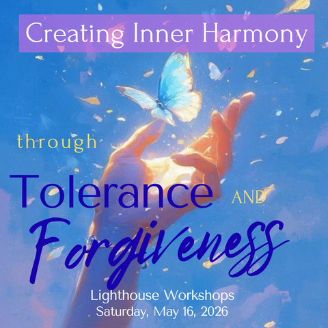Creating Inner Harmony Through Tolerance and Forgiveness