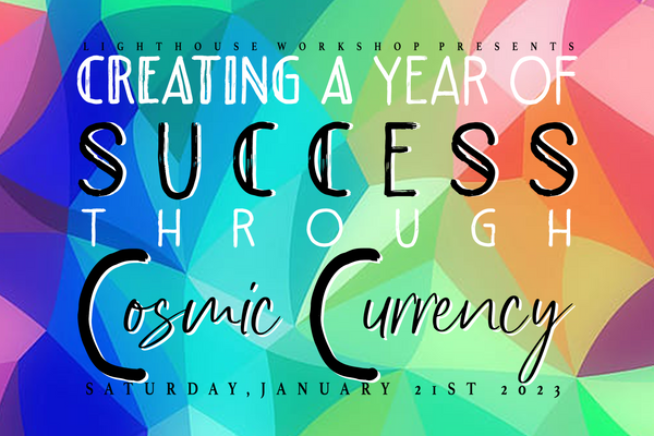 Creating a Year of Success through Cosmic Currency