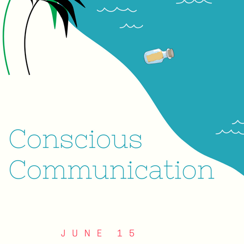 Conscious Communication