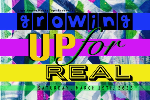 Growing Up For Real