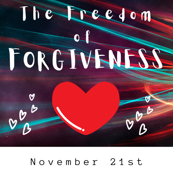 The Freedom of Forgiveness