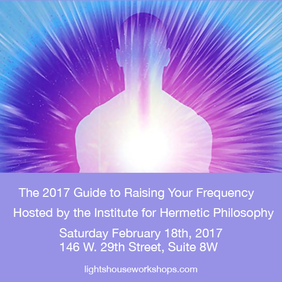 The 2017 Guide to Raising Your Frequency