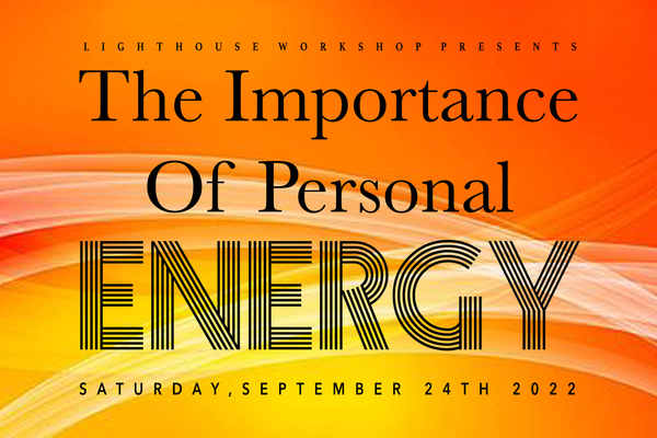 The Importance of Personal Energy